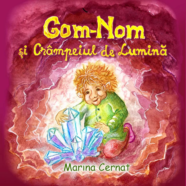 Cartea Gom-Nom și Crâmpeiul de lumina 