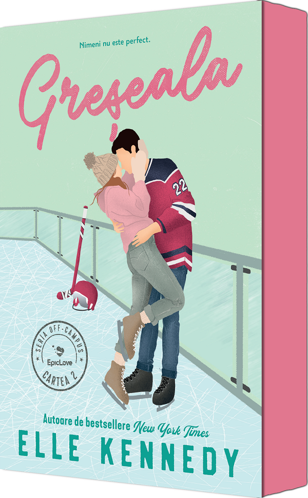 Cartea Greșeala. Seria Off-Campus Vol.2 de Elle Kennedy