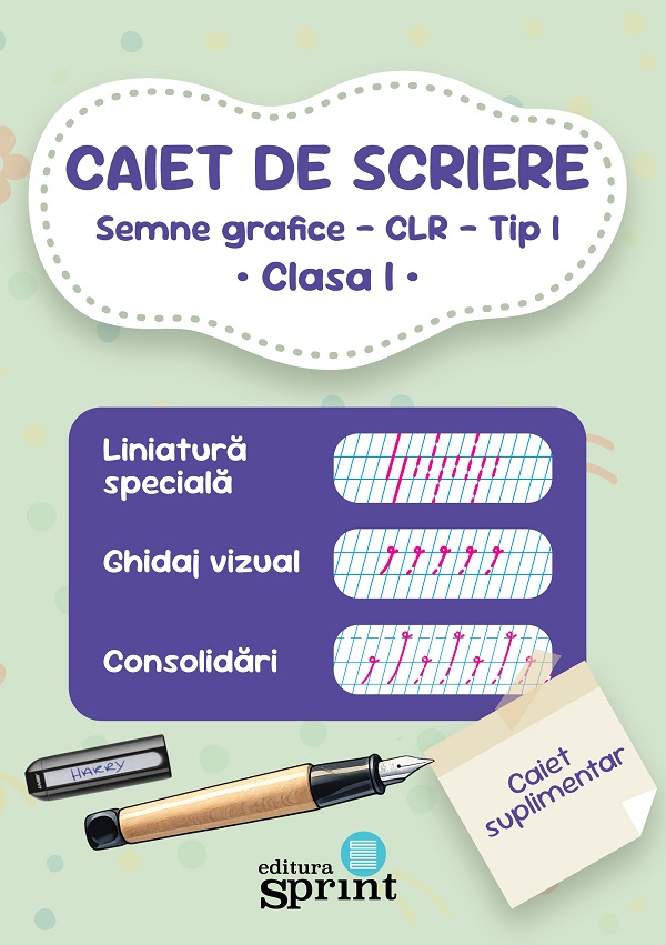 Cartea Caiet de scriere - Semne grafice - CLR - Tip 1 - Clasa 1 de Iuliana Porojan Butoi