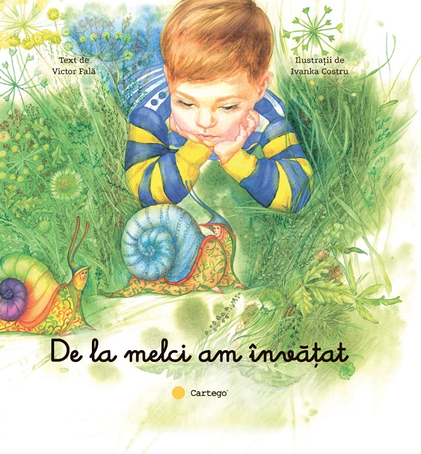 Cartea De la melci am învațat de Victor Fala – Editura CARTEGO