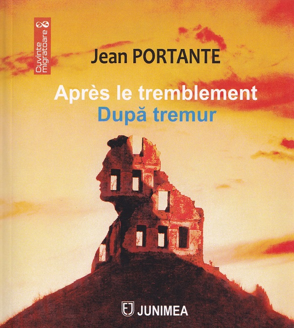 Cartea Après le tremblement. După tremur de Jean Portante