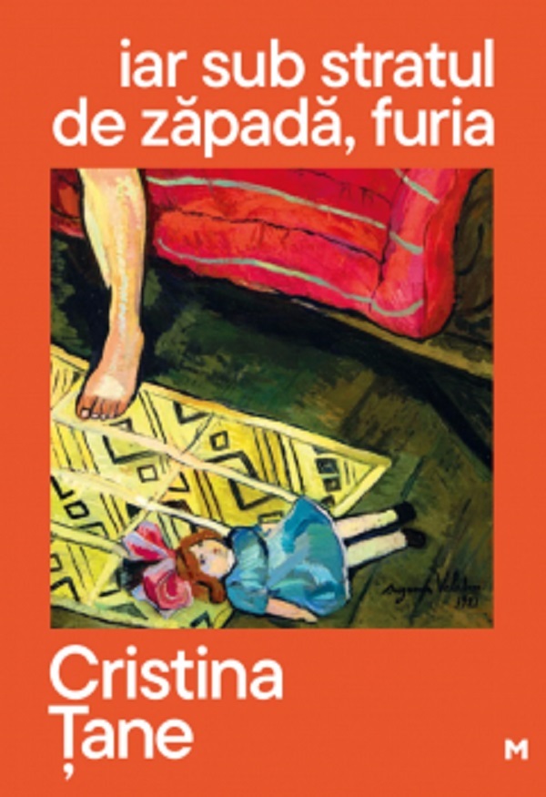 Cartea Iar sub stratul de zăpadă, furia de Cristina Tane