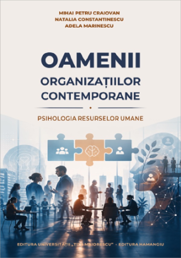 Cartea Oamenii organizațiilor contemporane de Mihai Petru Craiovan, Natalia Constantinescu, Adela Marinescu