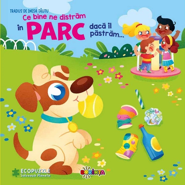 Cartea Ce bine ne distrăm în parc dacă îl păstrăm... Carte cu ecopuzzle de Luca de Leone, Paolo Mancini