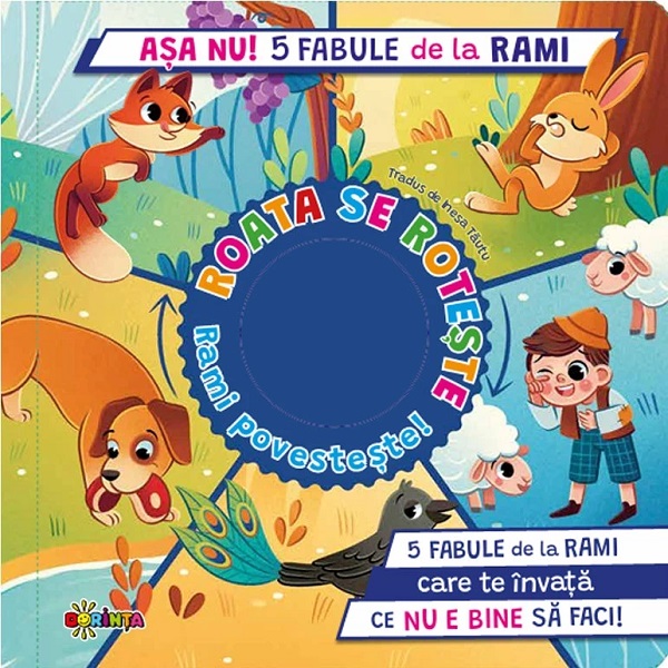 Cartea Așa nu! 5 fabule de la Rami. Roata se rotește. Rami povestește! de Luca de Leone, Paolo Mancini