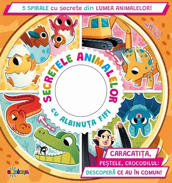 Cartea Secretele animalelor cu albinuța Fifi. 5 spirale cu secrete din lumea animalelor! de Luca de Leone, Paolo Mancini