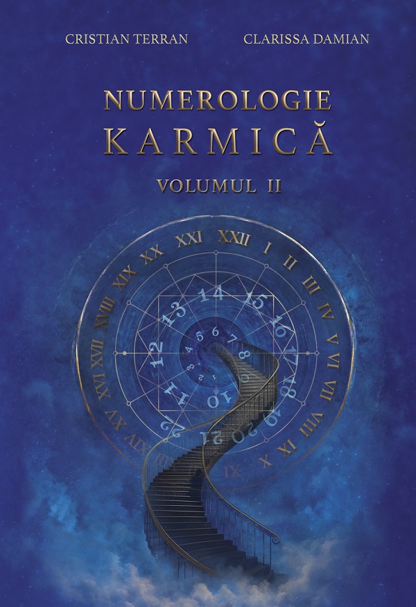 Cartea Numerologie karmică Vol.2 de Clarissa Damian, Cristian Terran