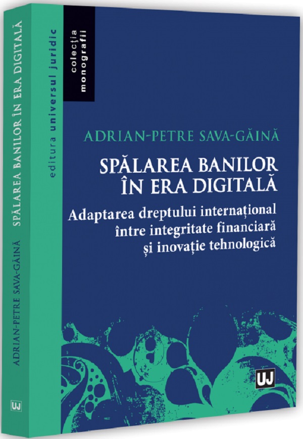 Spălarea banilor în era digitală, Adrian-Petre Sava-Gaina – copertă