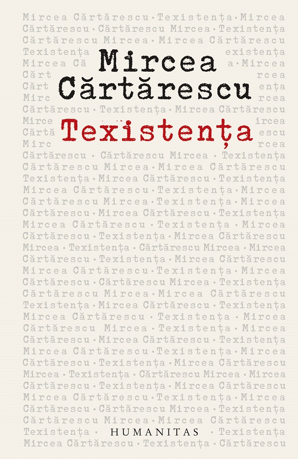 Texistența. Despre scris, Mircea Cartarescu – copertă