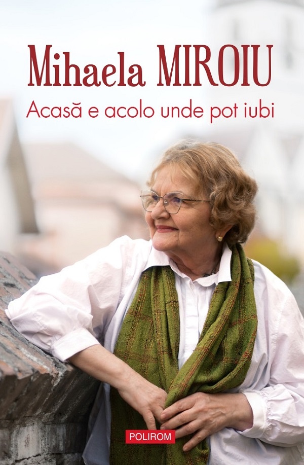 Cartea Acasă e acolo unde pot iubi 