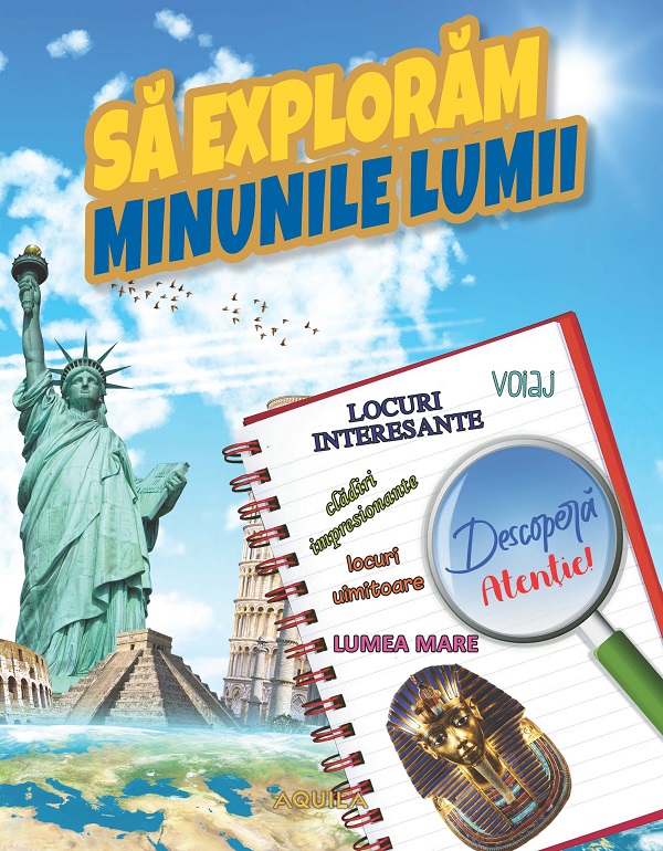 Cartea Să explorăm minunile lumii 