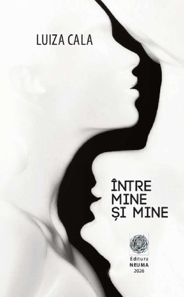 Cartea Între mine și mine de Luiza Cala