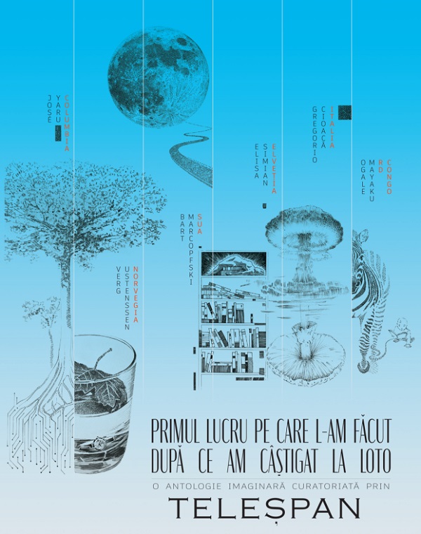 Cartea Primul lucru pe care l-am făcut după ce am câștigat la loto de Adrian Telespan – Editura EDITURA PENTRU ARTA SI LITERATURA