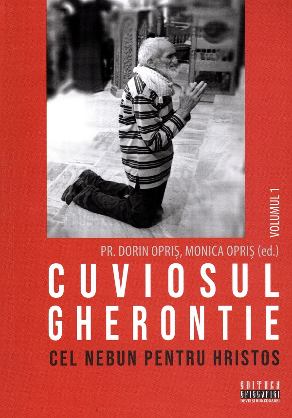 Cartea Cuviosul Gherontie cel nebun pentru Hristos Vol.1 