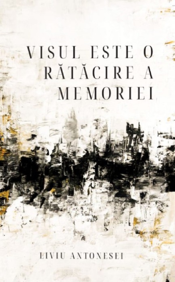 Cartea Visul este o rătăcire a memorie 