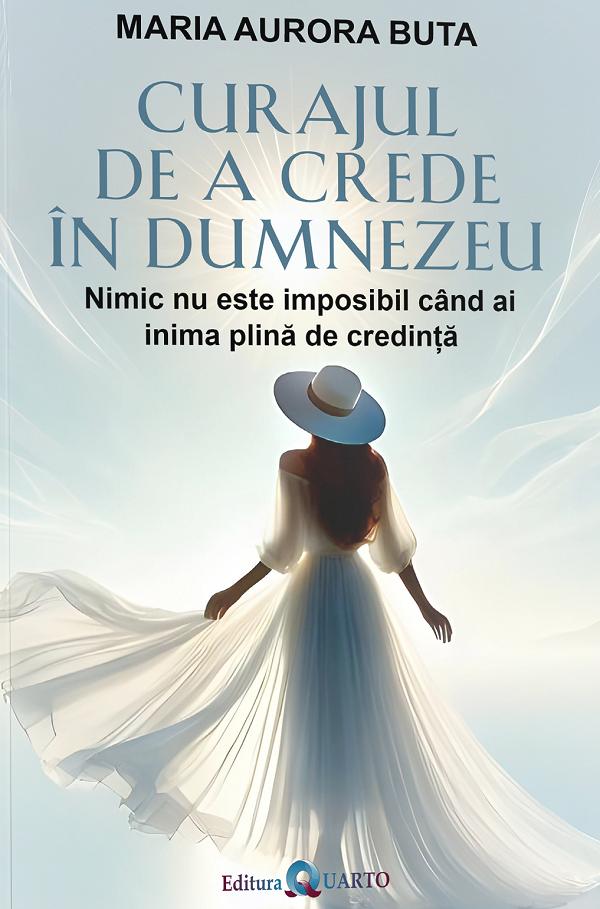Curajul de a crede în Dumnezeu, Maria Aurora Buta – copertă
