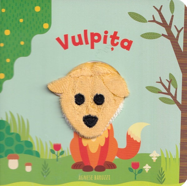 Cartea Carte cu marionetă pentru deget: Vulpe de Agnese Baruzzi
