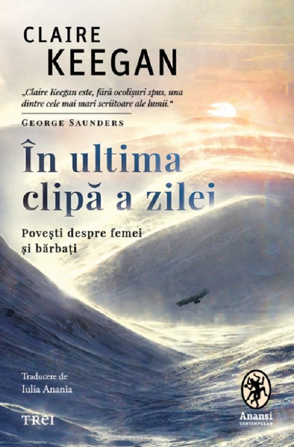 Cartea În ultima clipă a zilei. Povești despre femei și bărbați 