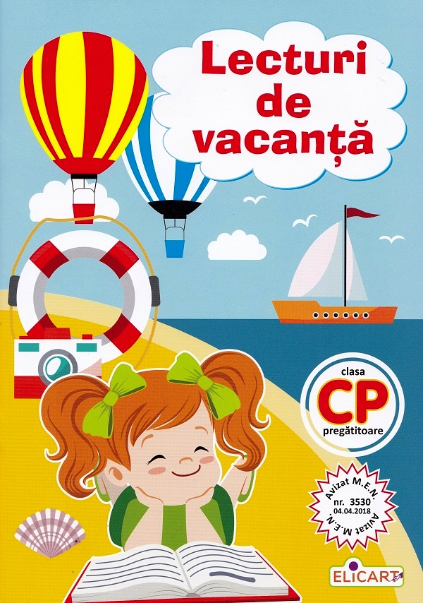 Cartea Lecturi de vacanță - Clasa pregătitoare – Editura ELICART