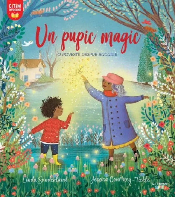 Cartea Un pupic magic. O poveste despre bucurie de Linda Sunderland