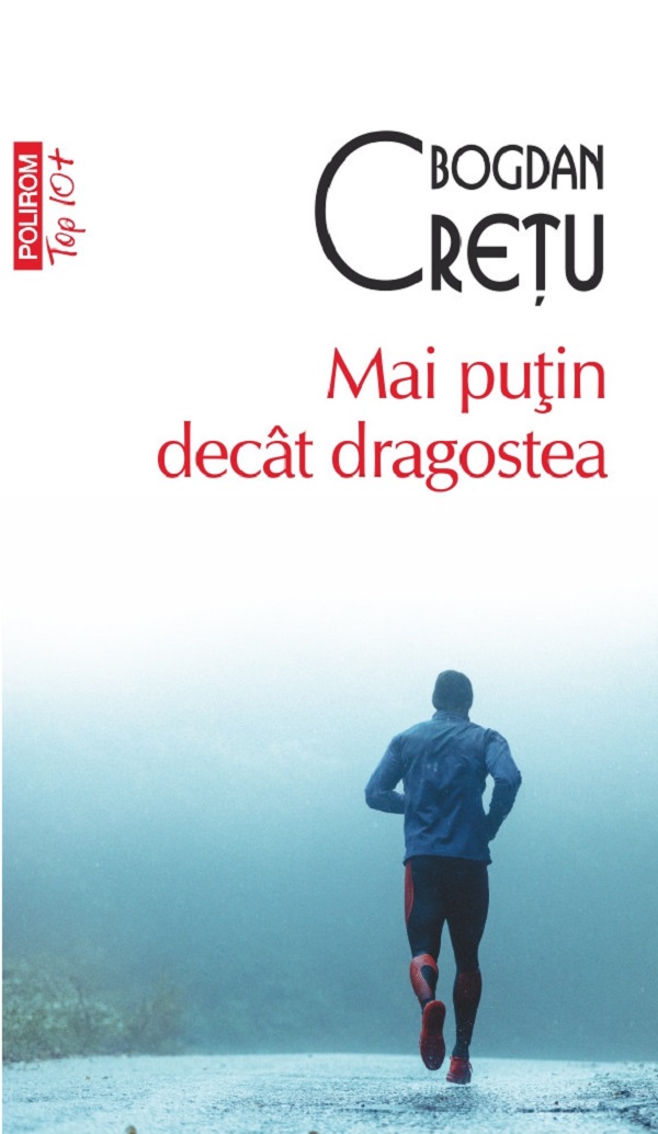 Cartea Mai puțin decât dragostea de Bogdan Cretu