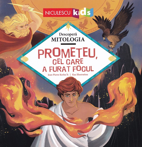 Prometeu, cel care a furat focul, Jean-Pierre Kerloch – copertă