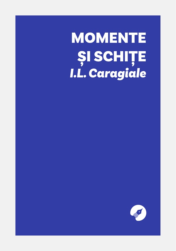 Momente și schițe, Ion Luca Caragiale – copertă