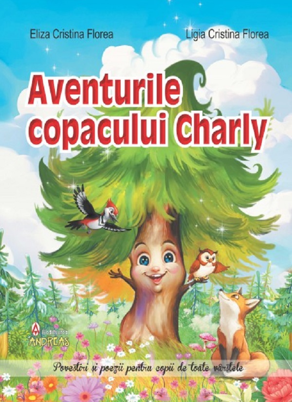 Cartea Aventurile copacului Charly și alte povestiri încântătoare 