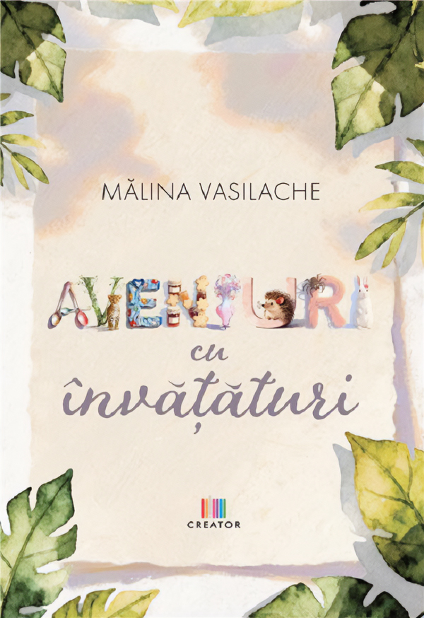 Aventuri cu învățături, Malina Vasilache – copertă
