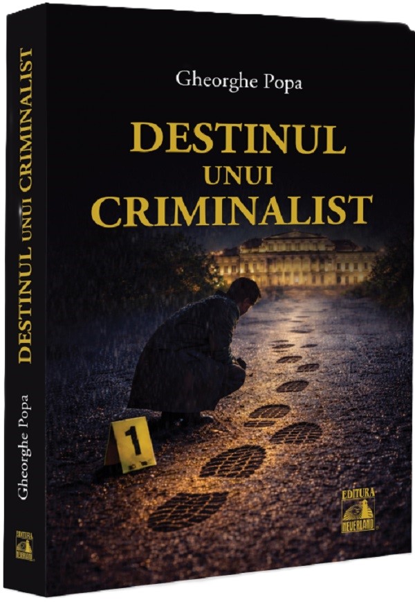 Destinul unui criminalist, Gheorghe Popa – copertă