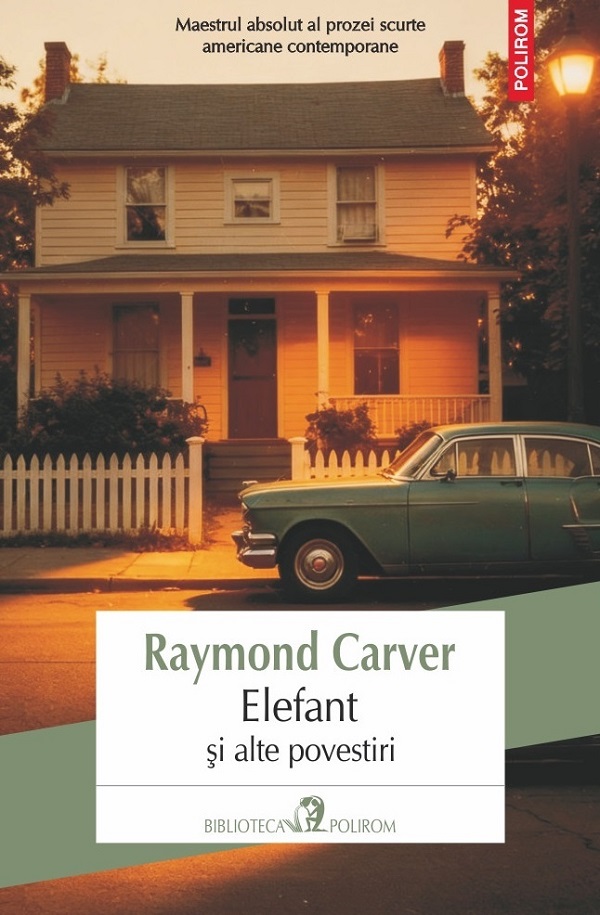 Cartea Elefant și alte povestiri de Raymond Carver