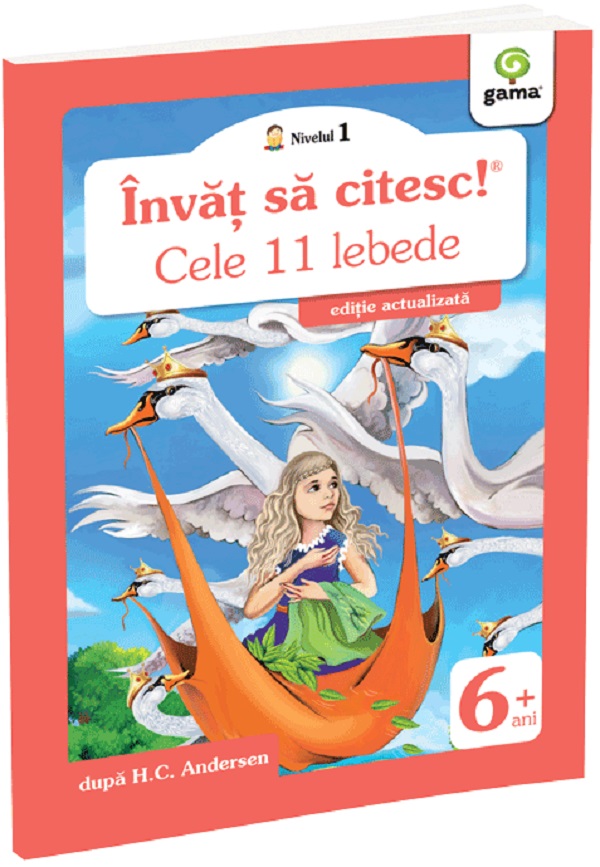 Cartea Învăț să citesc! Nivelul 1 Cele 11 lebede de Hans Christian Andersen