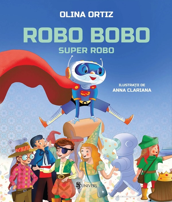 Robo Bobo, Super Robo, Olina Ortiz – copertă