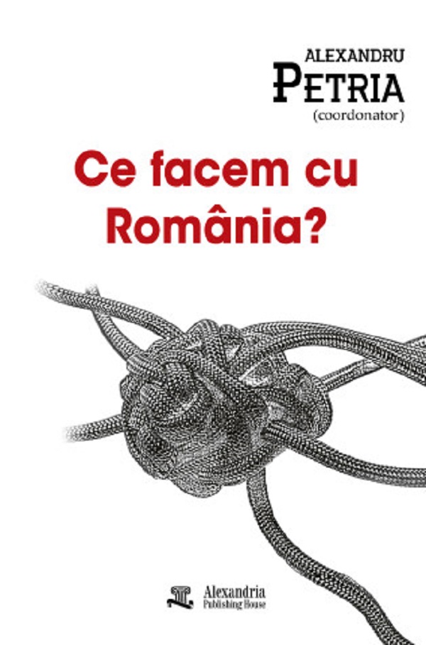 Cartea Ce facem cu România? 