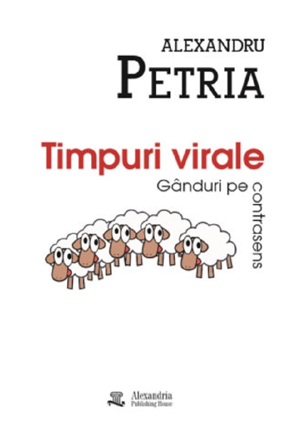Timpuri virale, Alexandru Petria – copertă