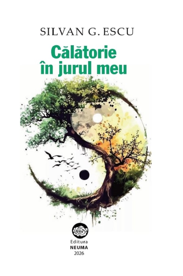 Cartea Călătorie în jurul meu de Silvan G. Escu
