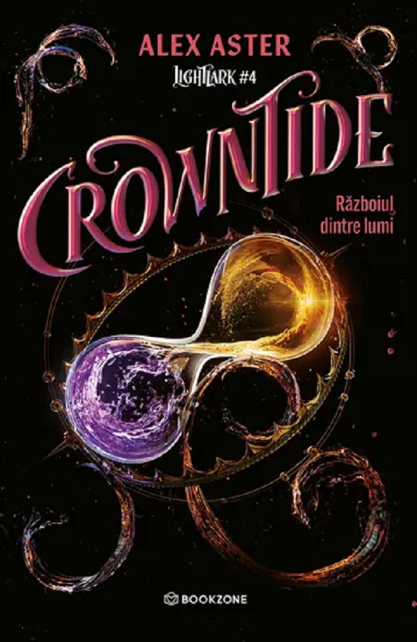 Cartea Crowntide: Războiul dintre lumi. Seria Lightlark Vol.4 