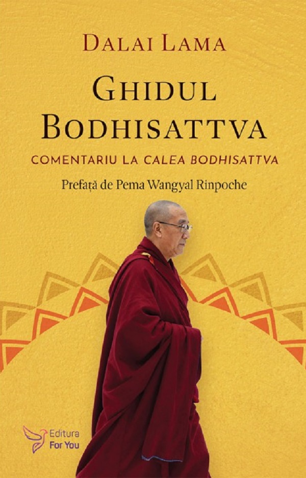 Cartea Ghidul Bodhisattva de Dalai Lama
