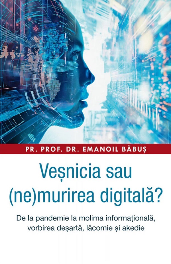 Cartea Veșnicia sau (ne)murirea digitala? 