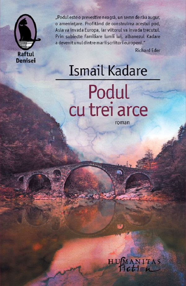 Podul cu trei arce, Ismail Kadare – copertă