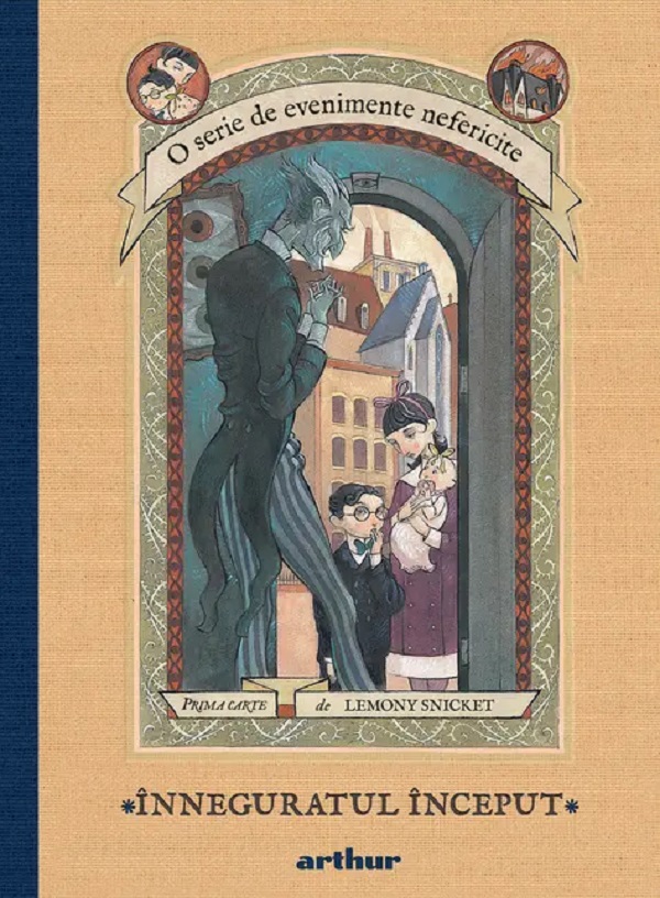Cartea O serie de evenimente nefericite Vol.1: Înneguratul început de Lemony Snicket