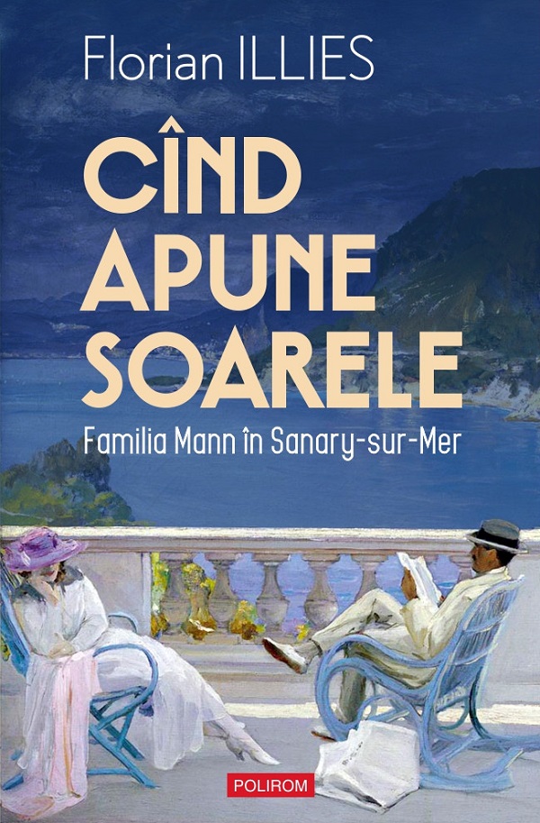 Cartea Cînd apune soarele de Florian Illies