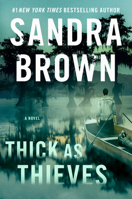 Cartea Thick as Thieves de Sandra Brown