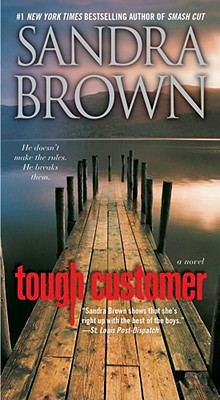 Cartea Tough Customer de Sandra Brown