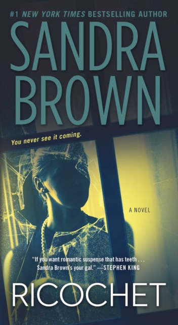 Cartea Ricochet de Sandra Brown