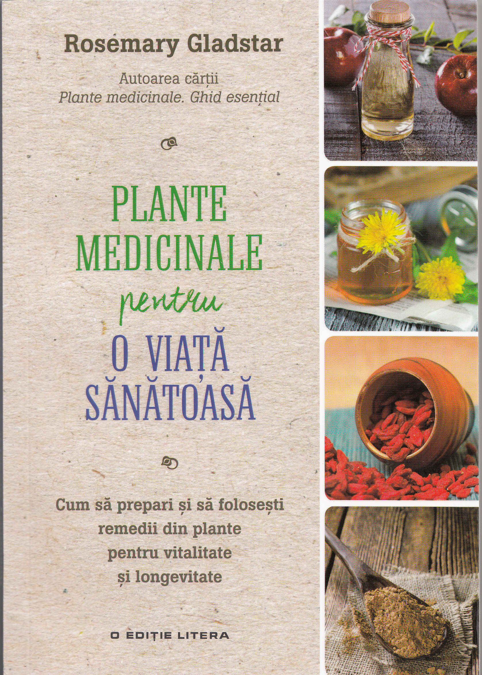 Cartea Plante medicinale pentru o viata sanatoasa 