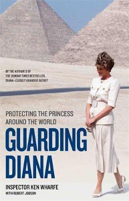 Cartea Guarding Diana de Ken Wharfe – Editura JOHN BLAKE