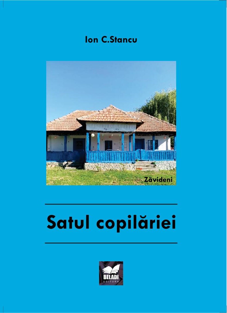 Cartea Satul copilăriei de Ion C. Stancu