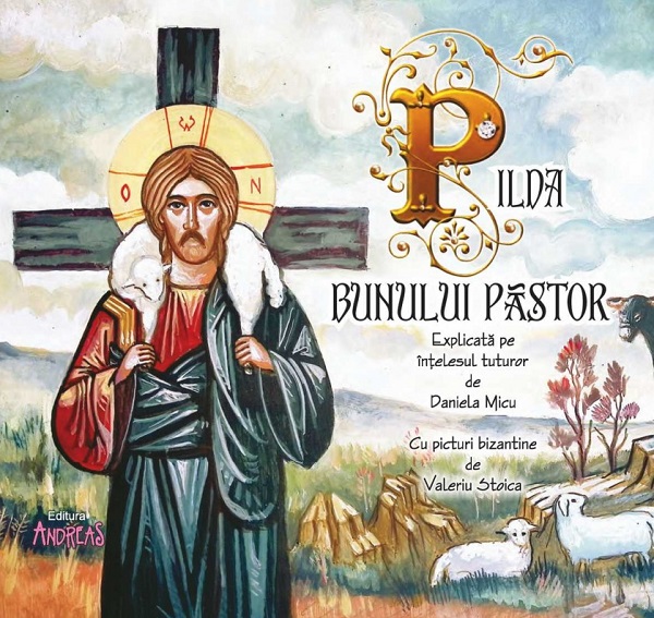 Cartea Pilda bunului pastor  de Daniela Micu