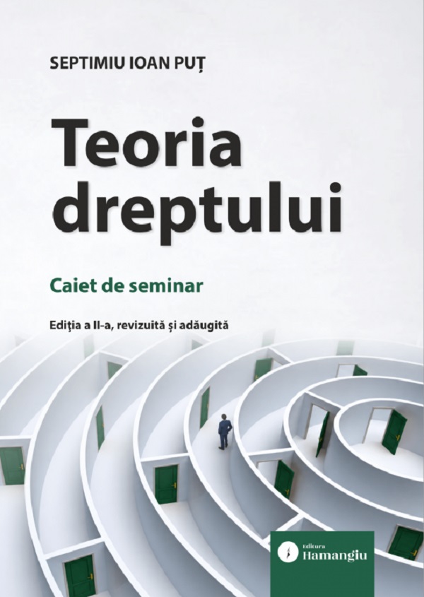 Cartea Teoria dreptului. Caiet de seminar Ed.2 